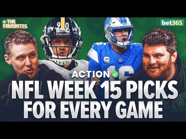 NFL Week 15 Betting Predictions & BETS for EVERY NFL Game! NFL Expert Picks | The Favorites Podcast