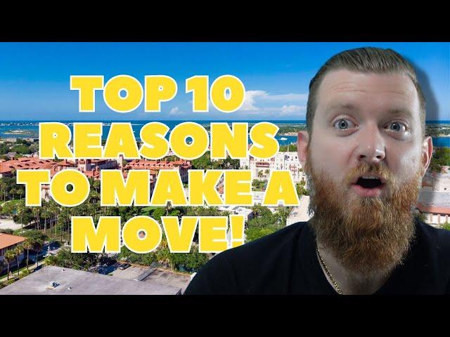Should You MOVE To St Augustine Florida? Consider these 10 REASONS!