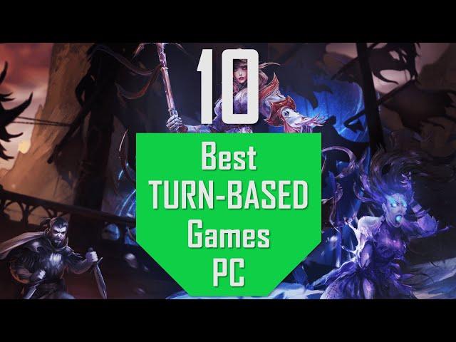 Best TURN-BASED Games | Top10 Turn Based PC Games