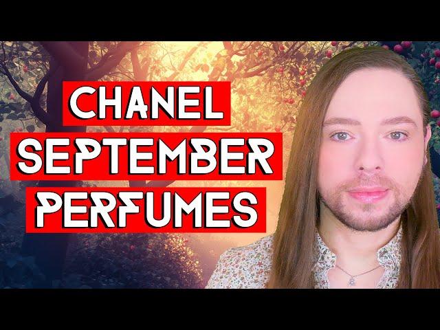 Top 5 Chanel September Perfumes! A Dreamy Chanel Fragrance Selection To Bid Summer Farewell