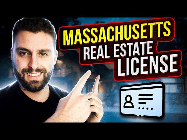 How To Become a Real Estate Agent in Massachusetts