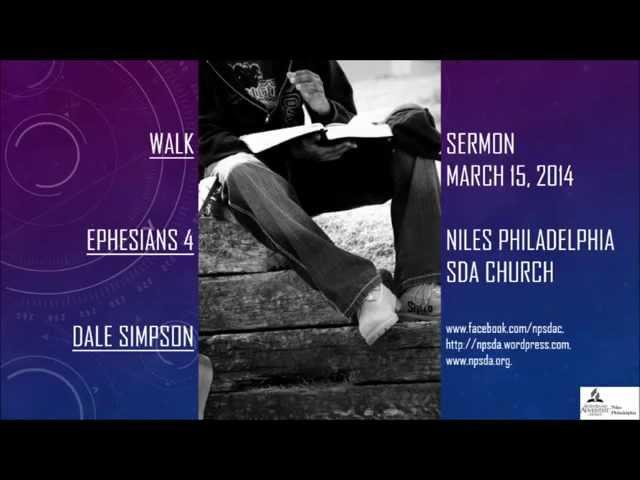 "Walk" (Sermon Clips) by Dale Simpson #walk #DaleSimpson