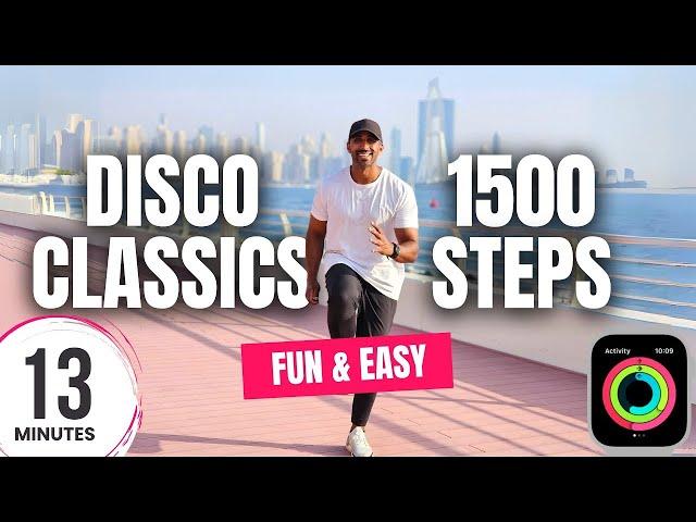 Disco Classics Walking Workout 1500 Steps | 13 Minutes!