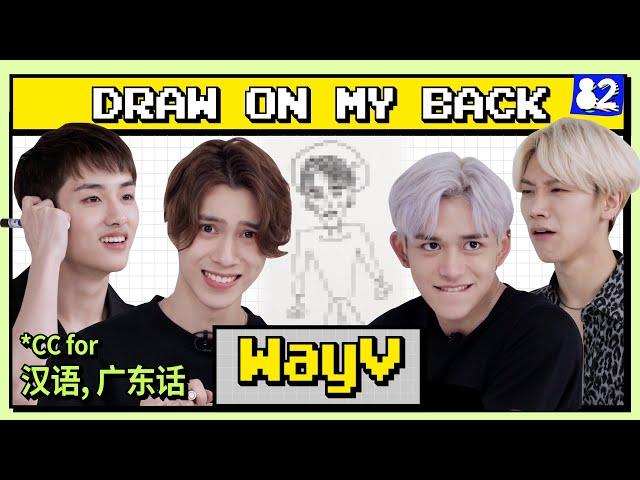 (CC) WayV playing a drawing game will drive you to tears… of joy  | COPY&PASTE: DRAW