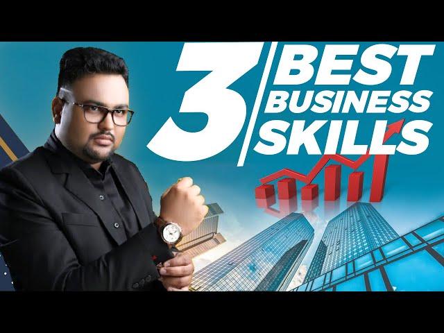 Top 3 Skills for Business Growth | Business Success Strategy |Business Success Formula|Rahul Malodia