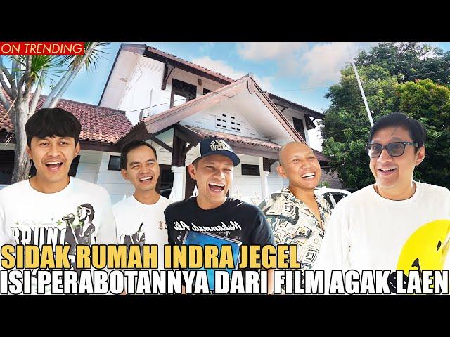 SIDAK RUMAH INDRA JEGEL.. BORIS BENE OKI IKUT TINGGAL BARENG.. AGAK LAEN EMANG