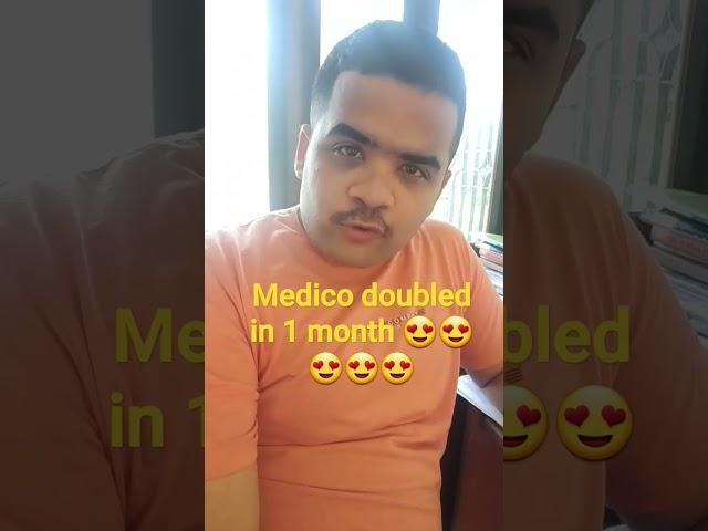 Medico doubled in 1 month ........100% return in 1 month.......#stocks