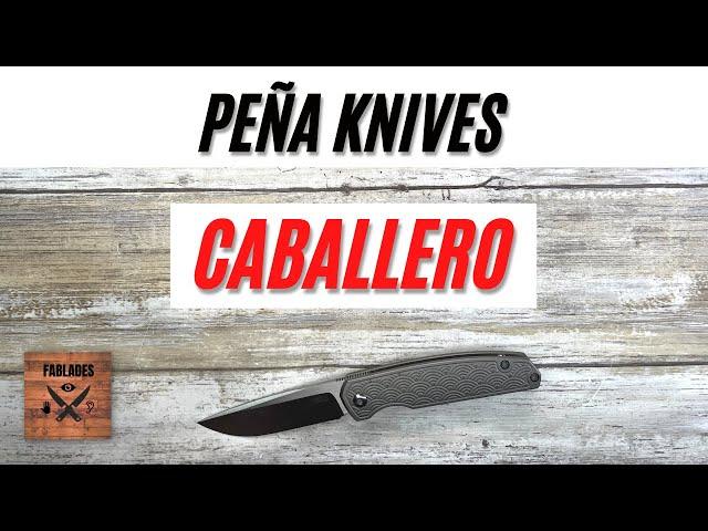 Peña X Series Caballero Pocketknife. Fablades Full Review