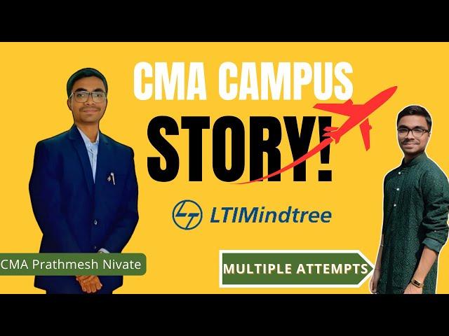 CMA Campus Placement after Multiple Attempts | CMA Success Story | CMA Motivation |