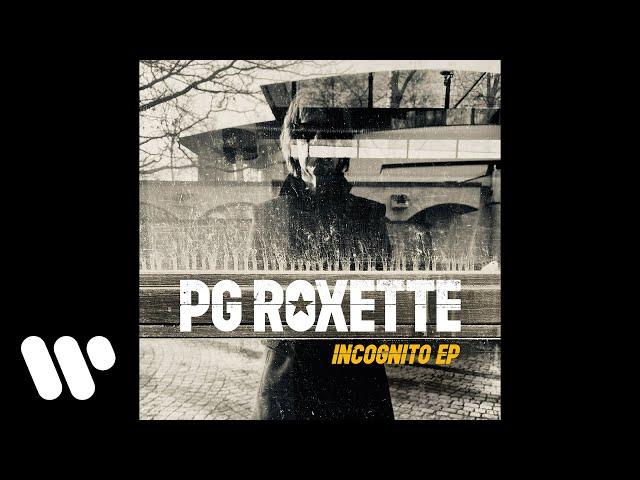 PG Roxette - When She Needed Me The Most (Official Audio)