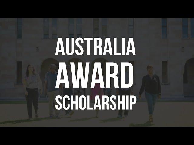 2023 Fully Funded Australia Award scholarship for Bsc, Msc & PhD.