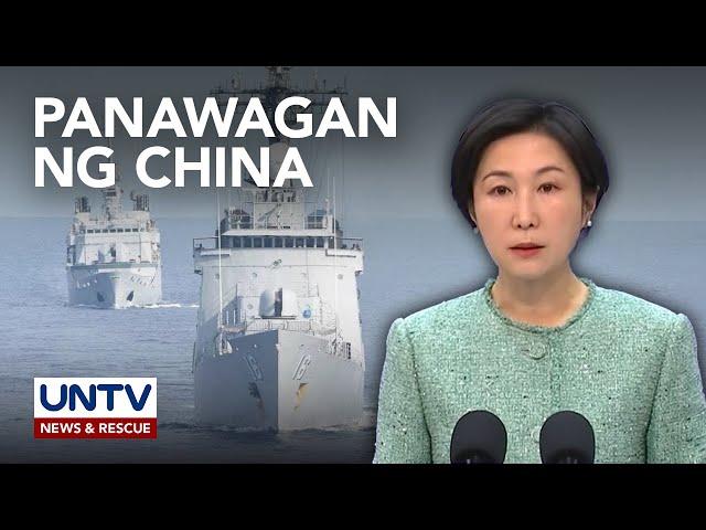 China, nanawagan sa Pilipinas na bumalik sa mapayapang pakikipag-usap kaugnay ng WPS