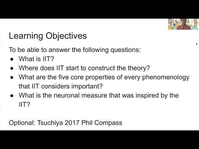 Week 10 Neural basis of consciousness : Integrated Information Theory (IIT) of Consciousness