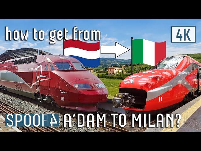 HOW to get from AMSTERDAM to MILAN by TRAIN? | Spoor 4 SPECIAL