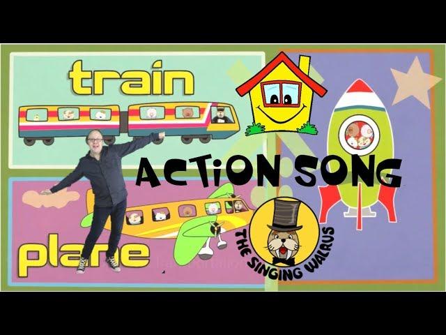 Transportation Action Song - The Singing Walrus - Actions by Mike's home