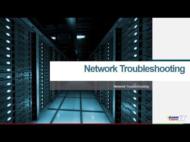 Network Troubleshooting Part 1