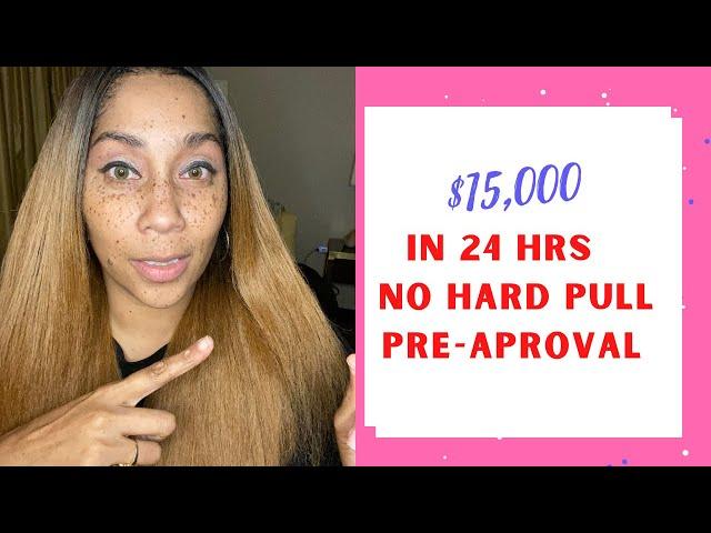 $15,000 Personal Loan In 24Hrs! No Hard Pull Pre-Approval!