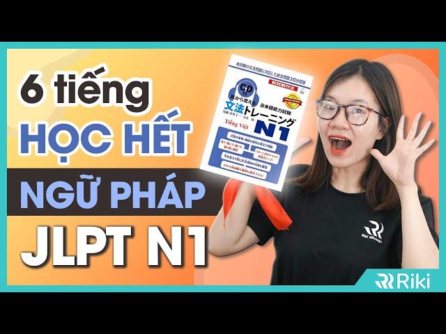 HỌC HẾT NGỮ PHÁP MIMIKARA N1, 100% XUẤT HIỆN TRONG ĐỀ THI JLPT | BẢN ĐẦY ĐỦ