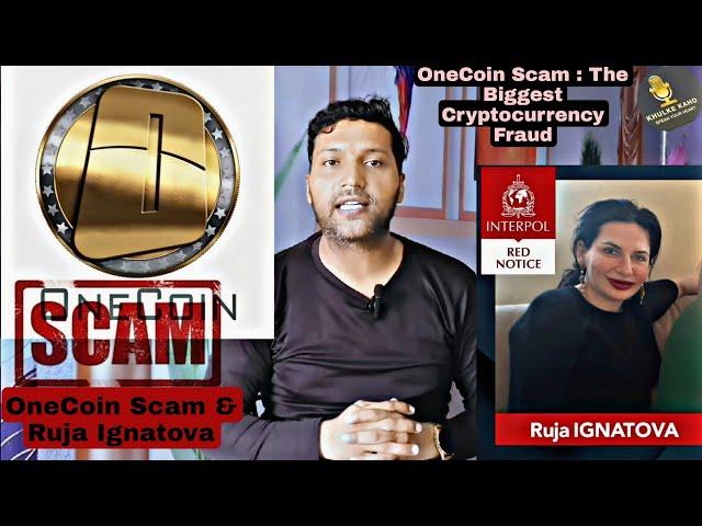 OneCoin Scam and Ruja Ignatova