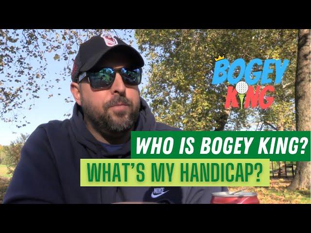 Who is Bogey King? || What is my handicap?