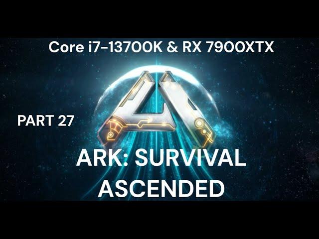 ARK Survival Ascended Part 27 | JoeteckTips