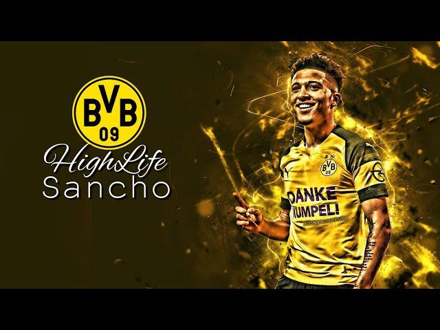 HighLife - "SANCHO" (BVB Jadon Sancho Song 2019) [prod.by.DMSBEATZ]