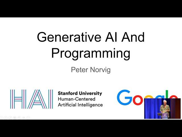 Generative AI And Programming, Peter Norvig, Director of Research, Google