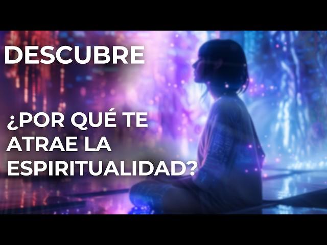 Aprende Por Qué Te Atrae La Espiritualidad ‍️ Y Libérate Para Siempre 