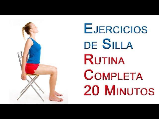 Rutina Completa Ejercicios de Silla Basicos 20 Minutos