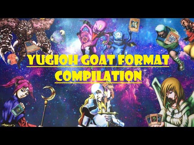 Yugioh GOAT Format Compilation by POTOFGREED