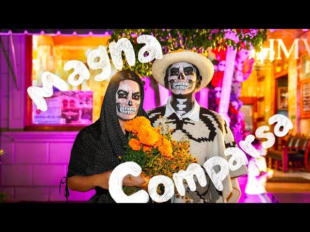 Así se vive el Día de MUERTOS en Oaxaca  MAGNA COMPARSA