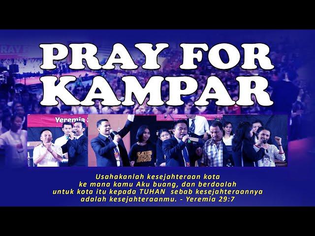 Pray For Kampar - 30 September 2024