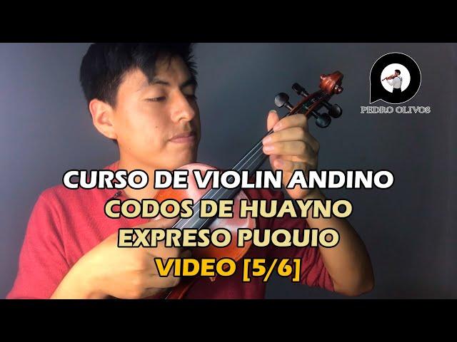 Curso de Violin Andino [5/6] - Codos de Huayno y Expreso Puquio