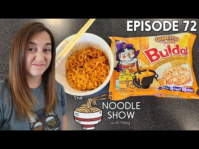 Samyang - Buldak QUATTRO CHEESE Chicken Flavor Stir Fry Ramen | The Noodle Show - Episode 72