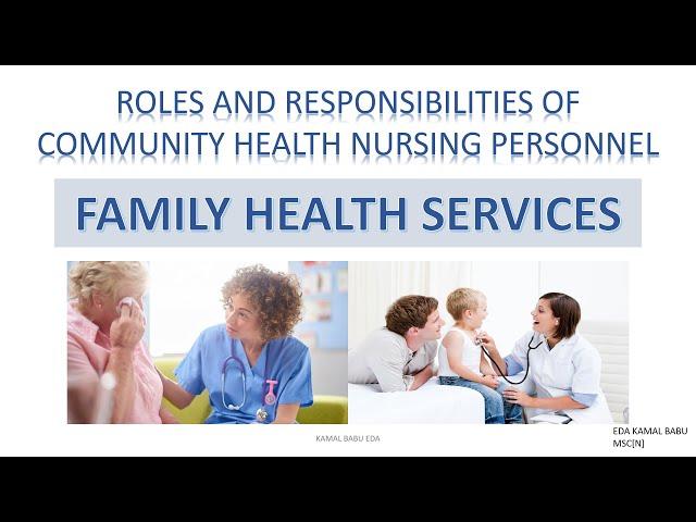 ROLE OF CHN PERSONNEL FAMILY HEALTH SEVICES