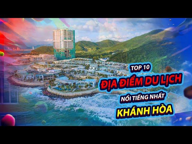 Top 10 Địa điểm du lịch nổi tiếng nhất Khánh Hòa | toplist.vn