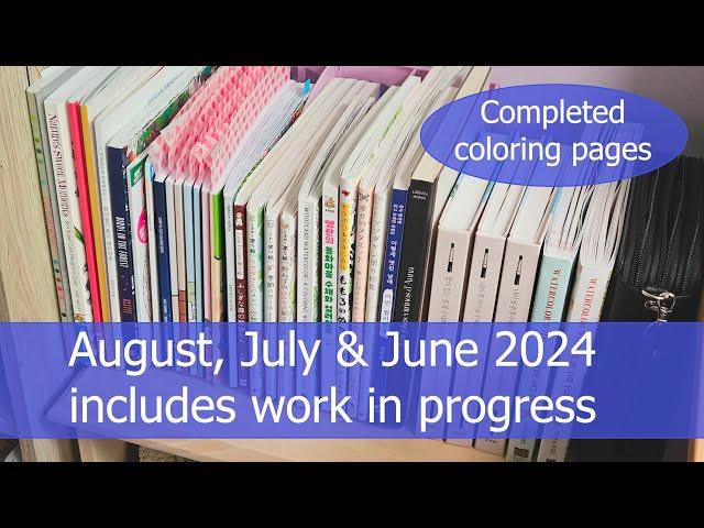 Completed pages August 2024 | completed pages July 2024 | completed pages June 2024