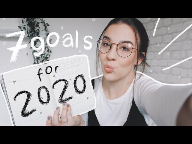 my 7 goals for 2020 