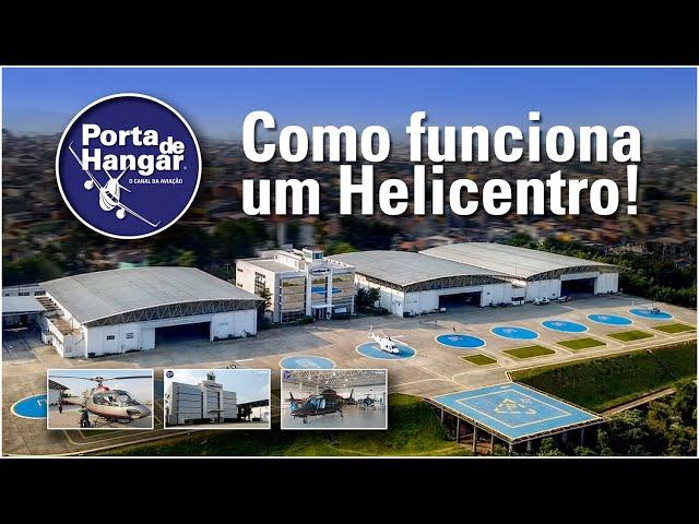 Como funciona um  Helicentro! # 208