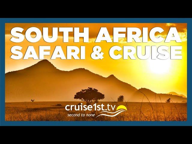 South Africa Safari Tour & Cruise | Cruise1st