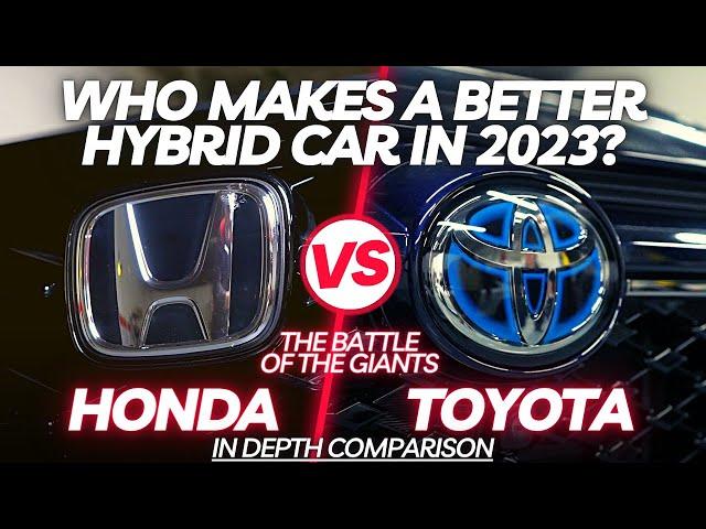 Toyota vs Honda Hybrid Cars. Which one is Better? Ultimate Battle of Reliability and Refinement