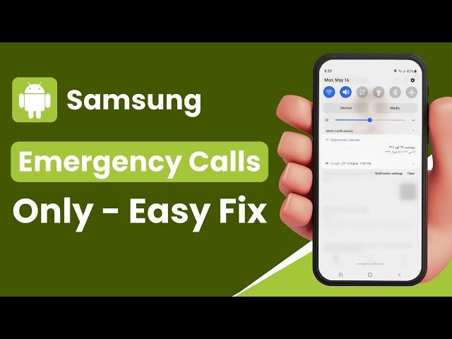 Emergency Calls Only on Samsung Phone - Fix