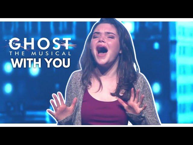 Ghost the Musical Live- With You