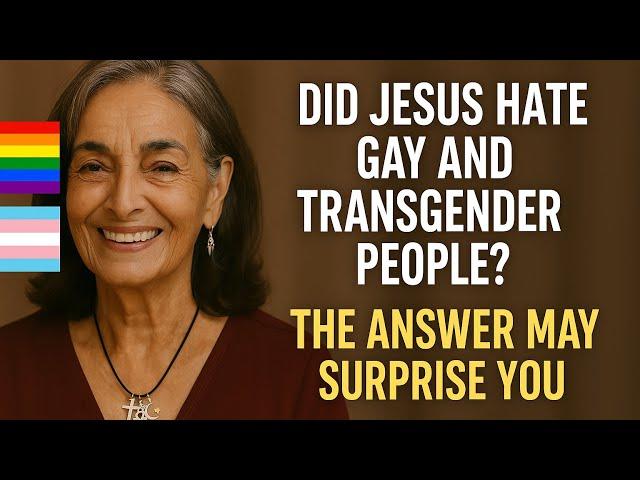 Did JESUS Really Hate GAY and TRANSGENDER People? THE TRUTH WILL SHOCK YOU!