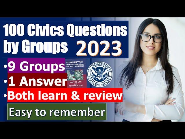 (2023 - Special Edition) 100 Civics Questions for U.S. Citizenship test by Groups