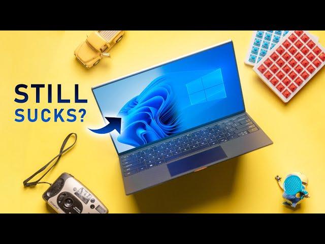 Does Windows 11 Still Suck for Laptops?