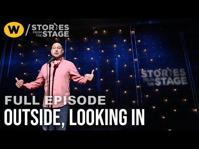 Outside, Looking In | Full Episode | Stories from the Stage