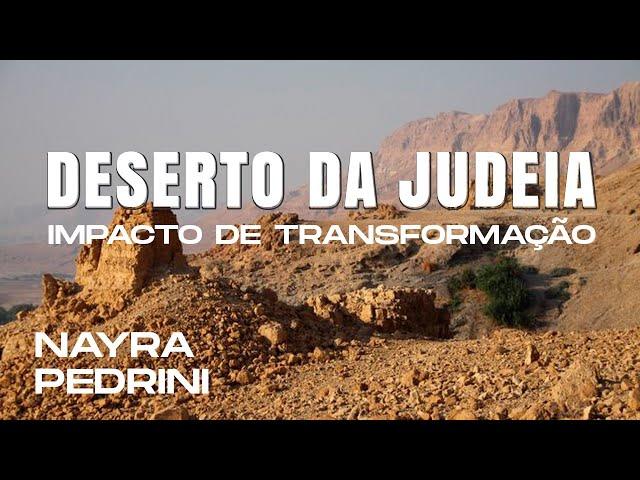 Impacto de transformação (Deserto da Judeia) - Nayra Pedrini