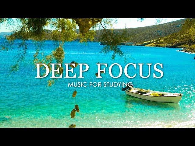 Deep Focus Music To Improve Concentration - 12 Hours of Ambient Study Music to Concentrate #626