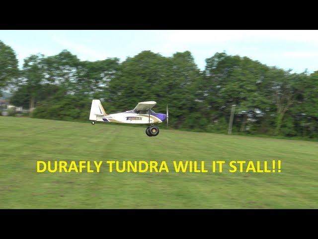 DURAFLY TUNDRA WILL IT STALL!!